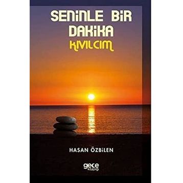Seninle Bir Dakika - Hasan Özbilen
