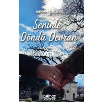 Seninle Döndü Devran - Mehmet Özçelebi