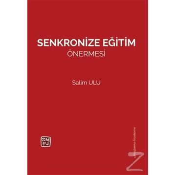 Senkronize Eğitim Önermesi - Salim Ulu