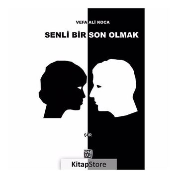 Senli Bir Son Olmak - Vefa Ali Koca