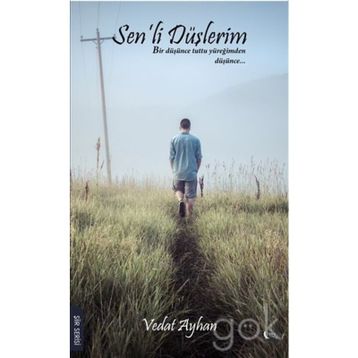 Sen’li Düşlerim - Vedat Ayhan