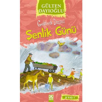 Şenlik Günü - Gülten Dayıoğlu