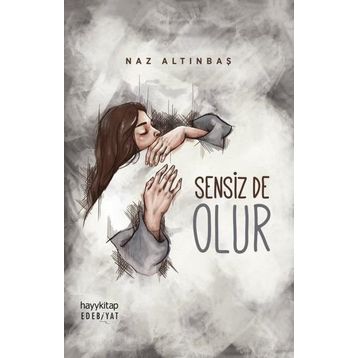 Sensiz de Olur - Naz Altınbaş