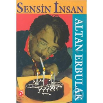 SENSIZ İNSAN - ALTAN ERBULAK