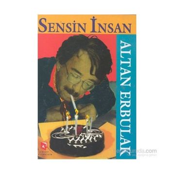 SENSIZ İNSAN - ALTAN ERBULAK