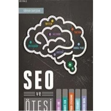 SEO ve Ötesi - Gökhan Barışkan