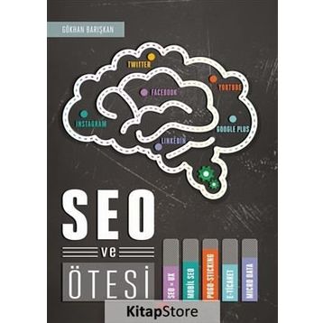 SEO ve Ötesi - Gökhan Barışkan