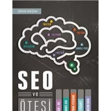 SEO ve Ötesi - Gökhan Barışkan