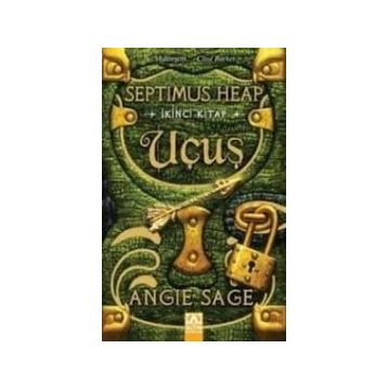 SEPTIMUS HEAP 2 - UÇUŞ - ANGIE SAGE