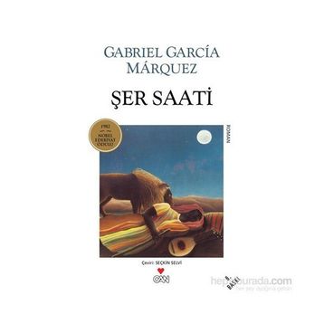 Şer Saati - Gabriel Garcia Marquez
