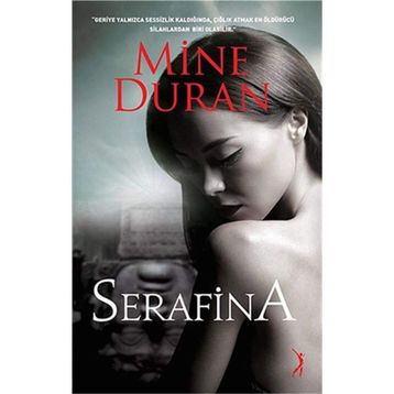 Serafina - Mine Duran