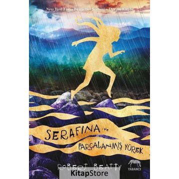 Serafina ve Parçalanmış Yürek - Robert Beatty