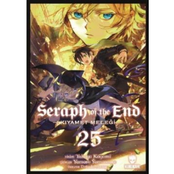 Seraph of the End Kıyamet Meleği 25 Kurukafa Yayınevi