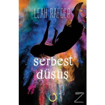 Serbest Düşüş - Leah Raeder
