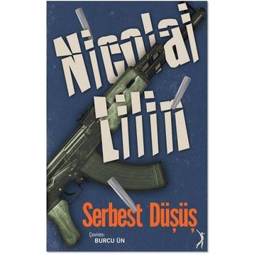 Serbest Düşüş - Nicolai Lilin