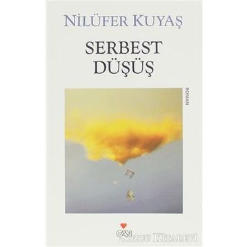 Serbest Düşüş - Nılüfer Kuyaş