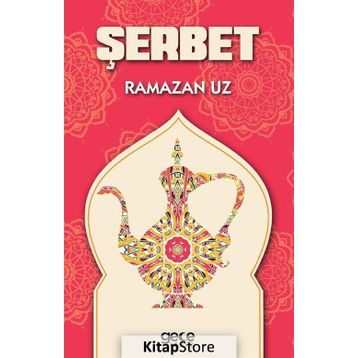 Şerbet - Ramazan Uz