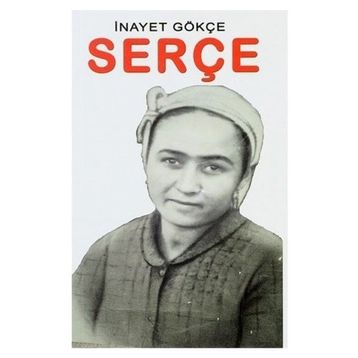 Serçe - İnayet Gökçe