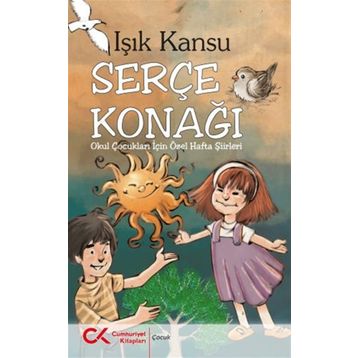 Serçe Konağı - Işık Kansu