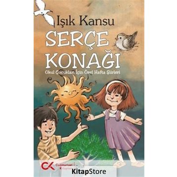 Serçe Konağı - Işık Kansu