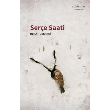 Serçe Saati - Berat Demirci