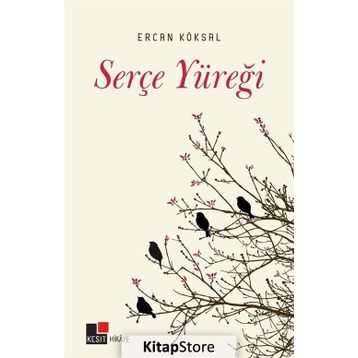 Serçe Yüreği - Ercan Köksal