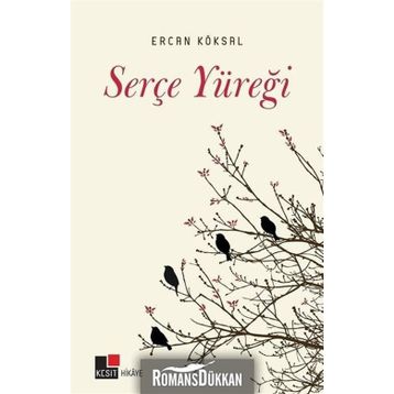 Serçe Yüreği - Ercan Köksal