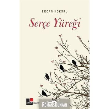 Serçe Yüreği - Ercan Köksal