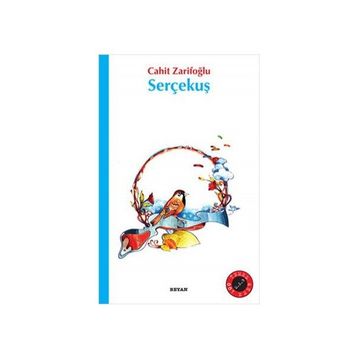 Serçekuş - Cahit Zarifoğlu