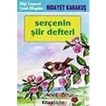 SERÇENİN ŞİİR DEFTERI - HIDAYET KARAKUŞ