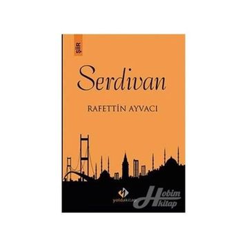 Serdivan - Rafettin Ayvacı