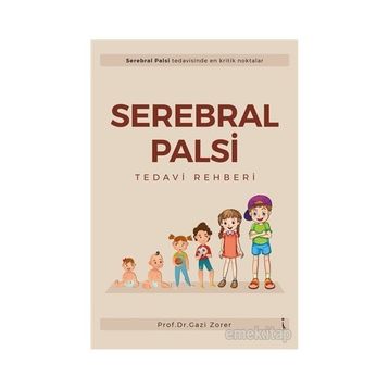 Serebral Palsi - Gazi Zorer