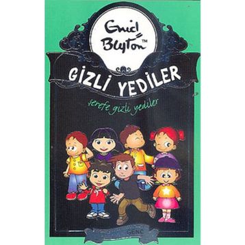 ŞEREFE GIZLI YEDILER - ENID BLAYTON