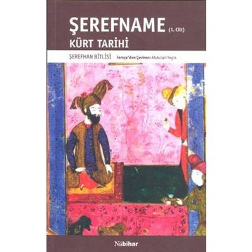 ŞEREFNAME OSMANLI-İRAN TARIHI (2. CILT) - ŞEREFHAN BITLISI