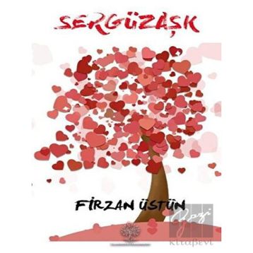 Sergüzaşk - Firzan Üstün