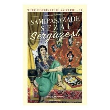 Sergüzeşt Ciltli - Şemsipaşazade Sezai
