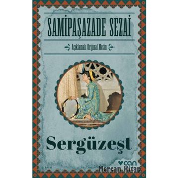 SERGÜZEŞT - SAMİPAŞAZADE SEZAI (ISBN:9786054309085)