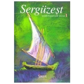 SERGÜZEŞT - SAMİPAŞAZADE SEZAI (ISBN:9786054309085)