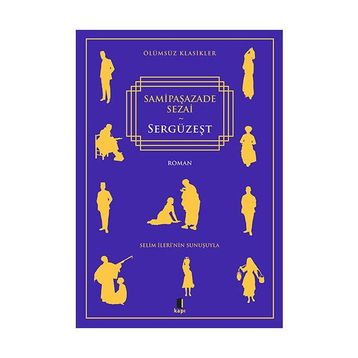 SERGÜZEŞT - SAMIPAŞAZADE SEZAI (ISBN:9786054683796)