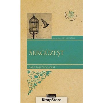 SERGÜZEŞT - SAMIPAŞAZADE SEZAI (ISBN:9786054683796)