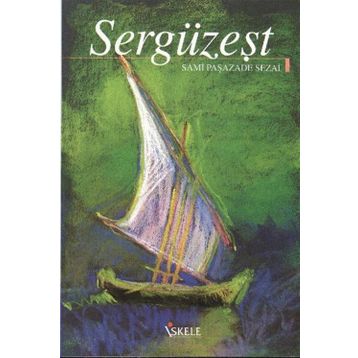 SERGÜZEŞT - SAMIPAŞAZADE SEZAI (ISBN:9789752678156)