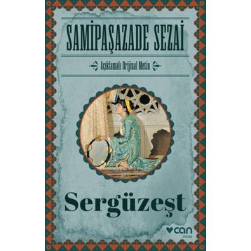 SERGÜZEŞT - SAMIPAŞAZADE SEZAI (ISBN:9789752678156)