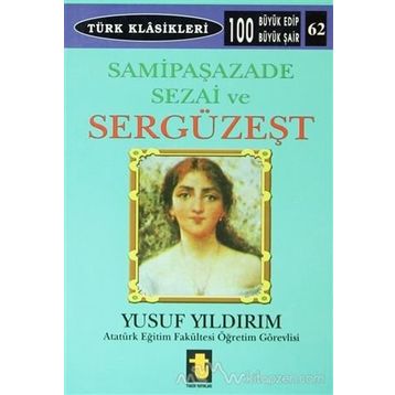 SERGÜZEŞT - SAMİPAŞAZADE SEZAI (ISBN:9789944184571)