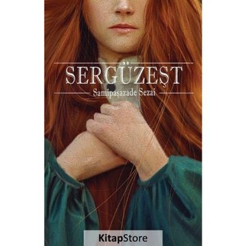Sergüzeşt - Samipaşazade Sezai