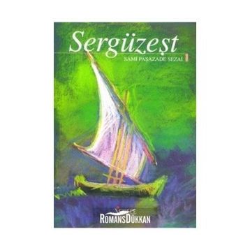 Sergüzeşt - Şemsipaşazade Sezai