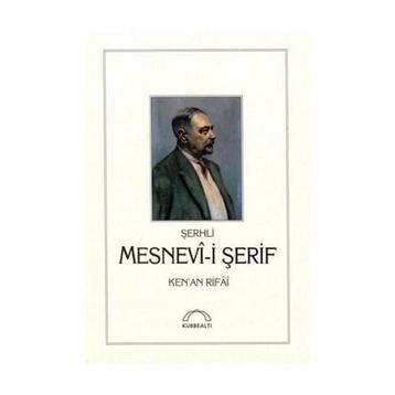 ŞERHLİ MESNEVI-I ŞERIF - KENAN RIFAI