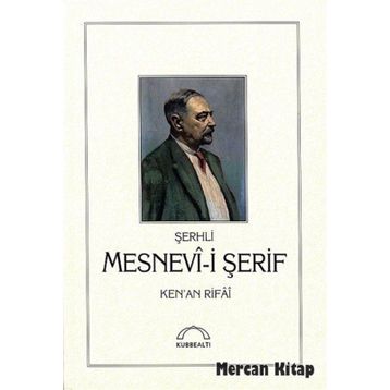 ŞERHLİ MESNEVI-I ŞERIF - KENAN RIFAI