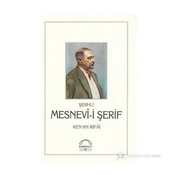 ŞERHLİ MESNEVI-I ŞERIF - KENAN RIFAI