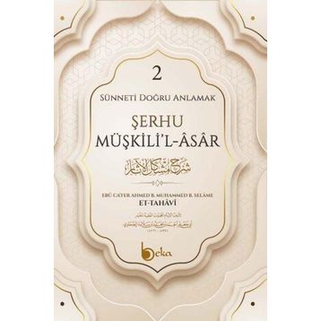 Şerhu Müşkilil Asar 2 - İmam Tahavi