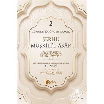 Şerhu Müşkilil Asar 2 - İmam Tahavi